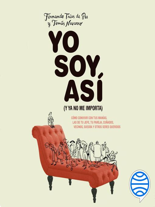 Title details for Yo soy así (y ya no me importa) by Tomás Navarro - Available